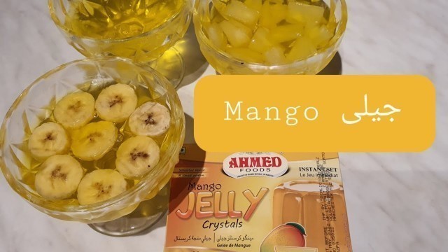 '#Mangojelly crystals #Ahmeds food with New Ideas,#Alina\'s cooking And Blog'