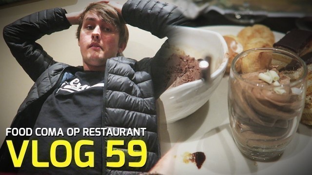 'FOOD COMA OP RESTAURANT - VLOG #59'