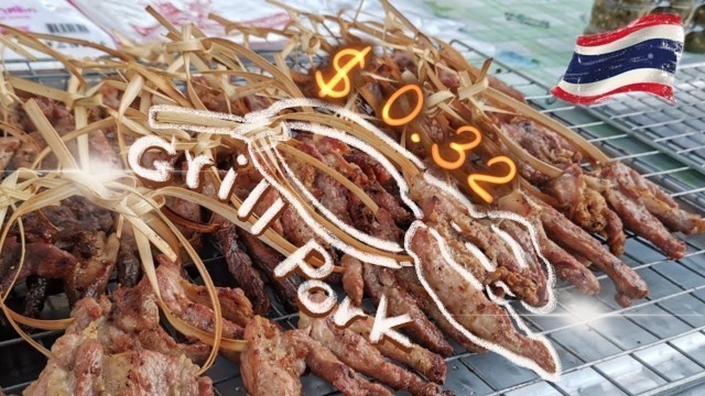 '$ 0.32  Good morning , Grilled Pork?  : Thai Street food :Chiangmai : Thai Land'