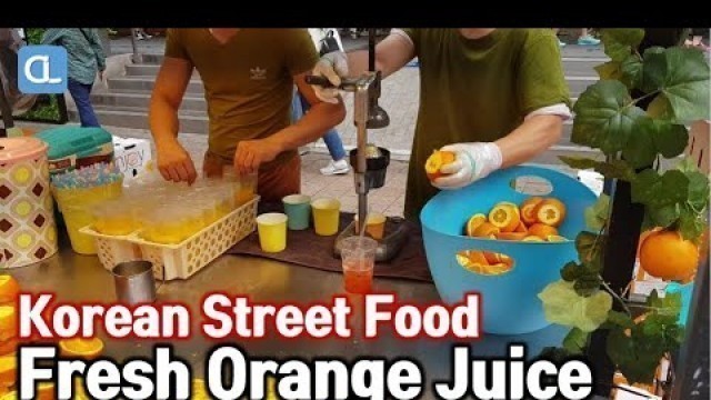 '100% Fresh Orange juice / 즉석 오렌지 주스 / Korean street food / Myeongdong'