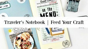 'Traveler\'s Notebook | Feed Your Craft | Food Coma'