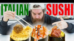 'Italian Sushi - Epic Meal Time'