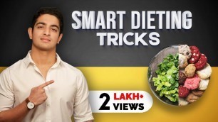 'Smart Dieting - How To Diet And Lose Weight Fast For MEN & WOMEN | BeerBiceps Diet Advice'