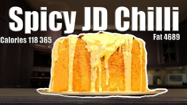 'Spicy JD Chilli - Epic Meal Time'