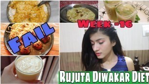 'Week -16 :- Trying RUJUTA DIWEKAR’S Diet Plan for Weight Loss : Week -16 / Weight Loss Journey'