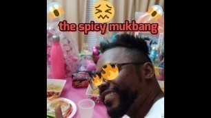 'the spicy mukbang  (korean food)'