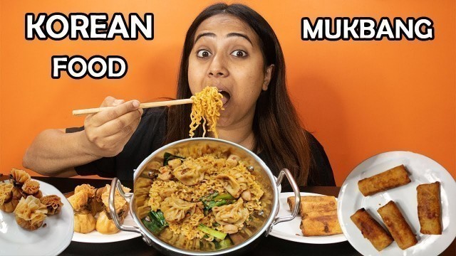 'Korean Food Real Mukbang :) | Spicy Ramyeon Noodles, Prawn Momo, Chicken Spring Roll.'