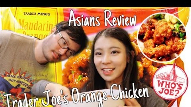 'Best Rated Trader Joe\'s Food? Asians Review Trader Joe\'s Mandarin Orange Chicken|Trader Ming\'s'