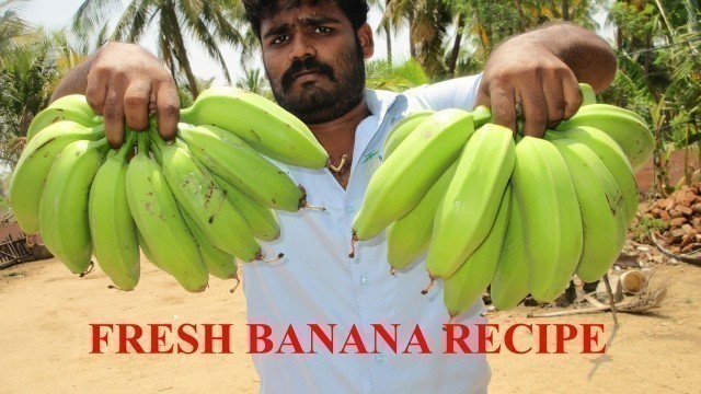 'Cooking Fresh BANANA RECIPE in My Village | Two Variety Recipe | VILLAGE FOOD'