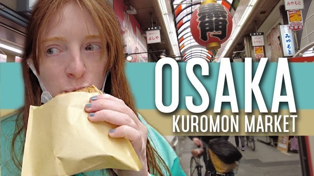 'Eating in Osaka Japan\'s Most Famous Street Market'