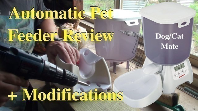 'Review & Modification of Dog Mate Automatic Pet Food Feeder'