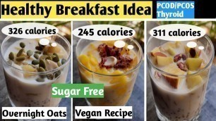 'Healthy Breakfast ideas |Overnight Oats| Oats Recipe for weight loss |Diet recipes lose weight fast'