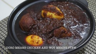 'Doro Wot Ethiopian - National Dish of Ethiopia - Chicken Stew'