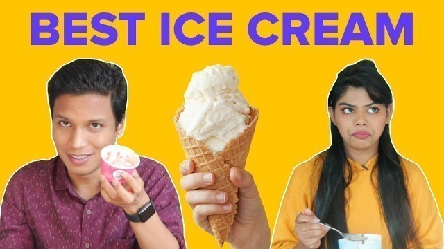 'Who Has The Best Ice Cream Order? | BuzzFeed India'