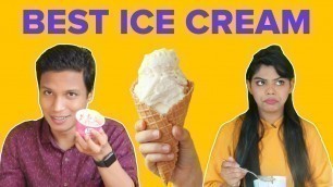 'Who Has The Best Ice Cream Order? | BuzzFeed India'