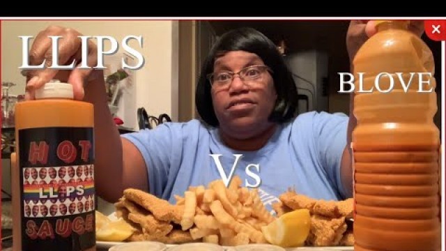 'BLOVESLIFE VS LLIPS HOT SAUCE/ WHOLE CATFISH MUKBANG!!EATING SHOW.'