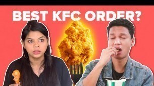 'Who Has The Best KFC Order? | BuzzFeed India'