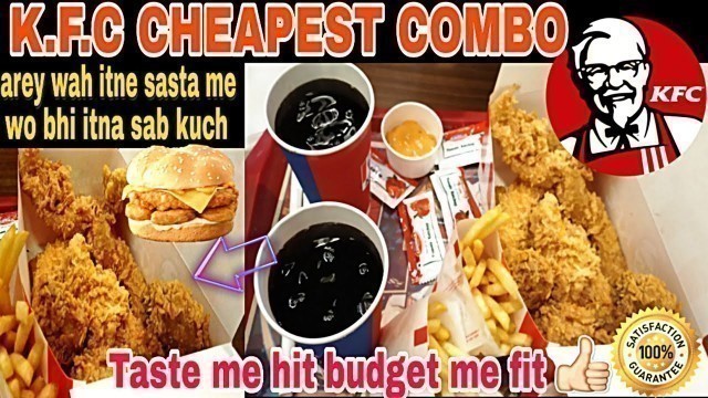 'K.F.C CHEAPEST SPECIAL COMBO IN KOLKATA REVIEW