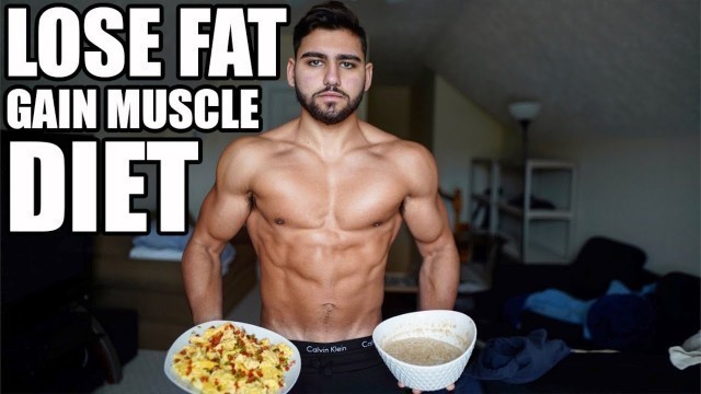 'Full Day Of Eating to Lose Fat and Gain Muscle'