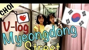 'Seoul Vlog: Myeongdong Street Shopping & Food Tour with Korean sisters | 명동 street food & cosmetics'