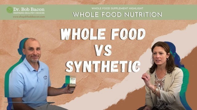 'Whole Food Nutrition'