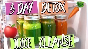 '3 DAY DETOX JUICE CLEANSE! LOSE WEIGHT IN 3 DAYS!'