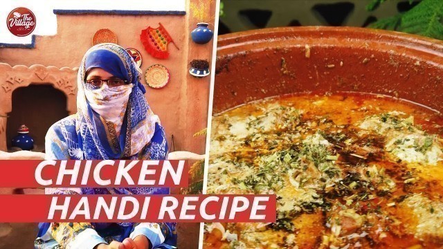 'Chicken Handi Recipe / Village Style Chicken Handi / Village Food Recipes'