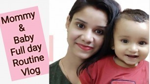 '1 Year old Baby Full Day Routine | 1 year baby food recipes ideas | Vlog Motherhood with Shweta'