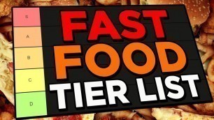 'ULTIMATE Fast Food Tier List!'