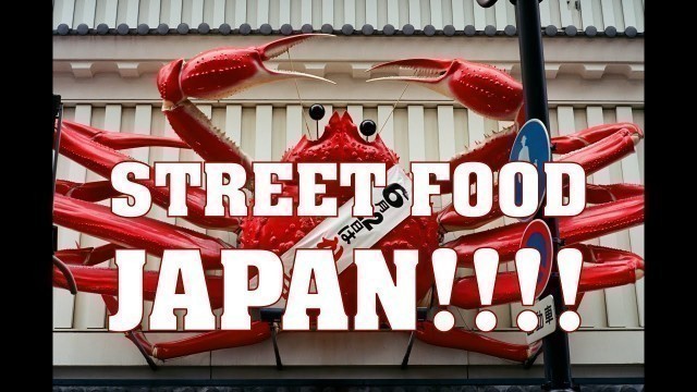 'JAPAN: What STREET FOOD to eat in TOKYO and OSAKA!! (EP 1)'