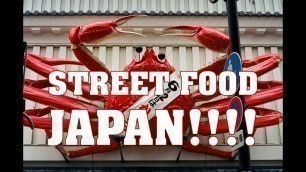 'JAPAN: What STREET FOOD to eat in TOKYO and OSAKA!! (EP 1)'