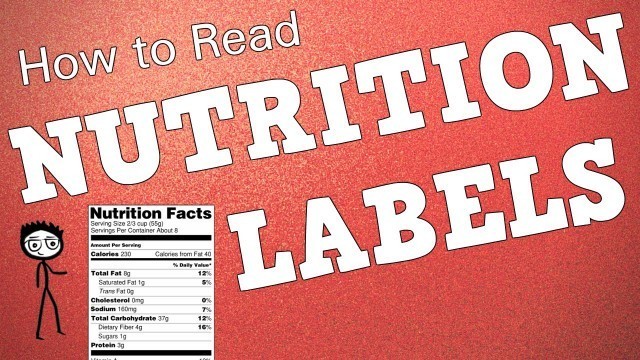 'How to Read Nutrition Facts | Food Labels Made Easy'