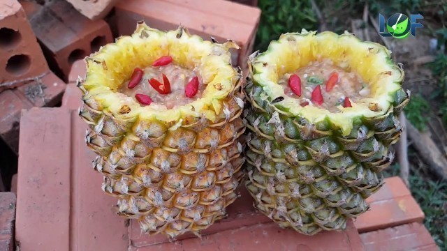 'Cooking Food in Pineapples Delicious Recipes | Steam Brohok Eggs in Pineapples'