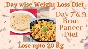 'Day 7 & 9 | Weight Loss Diet Plan | Day Wise Weight Loss Diet | How to lose weight fast'