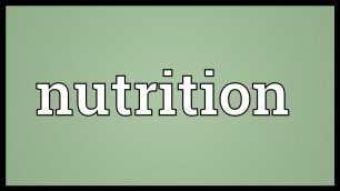 'Nutrition Meaning'