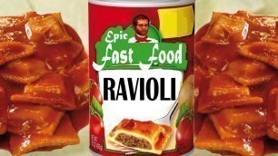 'Fast Food Ravioli - Epic Meal Time'