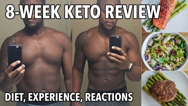 '8-Week Keto Diet Review  / Mi Experiencia con Dieta Cetogenica en 8 Semanas'