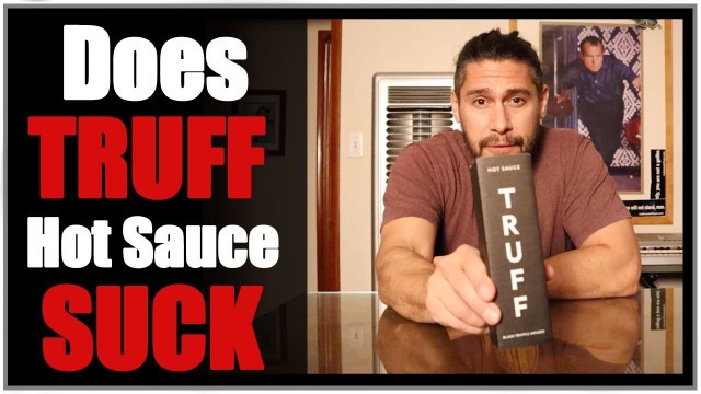 'Does TRUFF Hot Sauce SUCK or NOT?  Should you buy it?  REVIEW and MUKBANG'