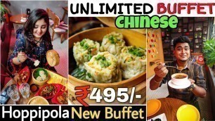 'Unlimited Chinese Buffet খেলাম মাএ ₹495 টাকায় !!