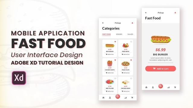 'Fast Food Mobile Application User Interface Design & Prototyping – Adobe XD [Speed Design]'