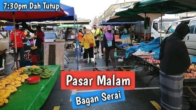 'Pasar Malam Bagan Serai, Perak Night Market | Malaysian Street food'