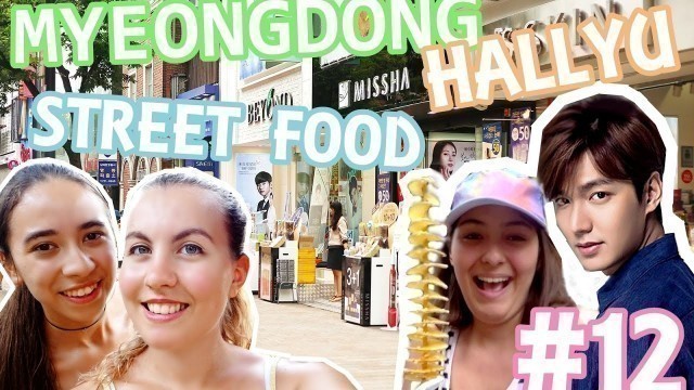 'VLOG 12: SHOPPING À MYEONGDONG, CALIN SURPRISE, HALLYU STAR & STREETFOOD SEOUL 2016 | HD VFT'