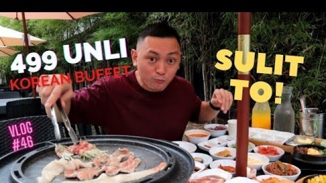 'VERY SULIT NA UNLI KOREAN BBQ SA TOMAS MORATO AT 499! I MUKBANG KOREAN FUSION GRILL & BAR'