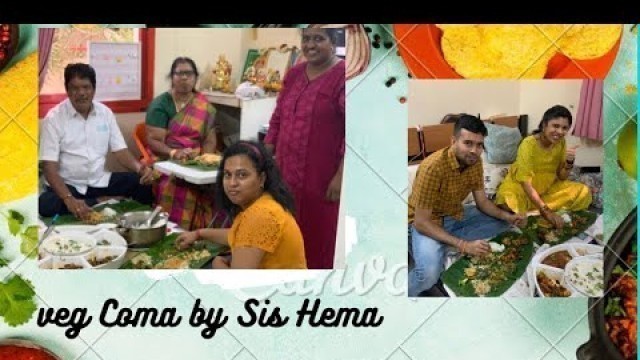 'Veg Food Coma By Sister Hema'