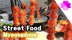 'Myeongdong Korean Street food Vlog 명동'