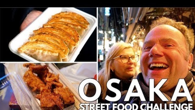 'Osaka Dotonbori Street Food Adventure and Kuidaore Challenge 食い倒れ'