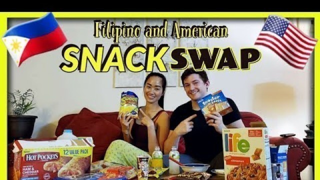 'Buzzfeed Food Challenge | American and Filipino Swap Snacks | Couple Swaps Their Favorite Snacks'