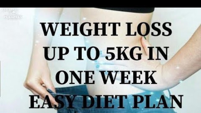 'EASY DIET PLAN.. LOSE UP TO 5KG IN ONE WEEK... IN TAMIL'