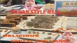 'TAIWAN STREET FOOD JELLY||Taiwan style jelly'