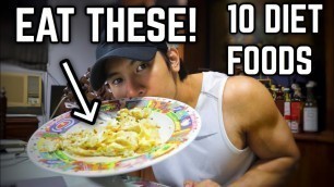 'Top 10 Cutting Diet Foods | Top 10 Foods Para Pumayat | Pinoy Diet Food'